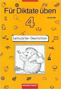 Für Diktate üben. Deutsch für die Grundschule: Für Diktate üben Ausgabe 1996: Arbeitsheft 3 von ...